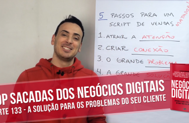 A Solução Para os Problemas do Seu Cliente