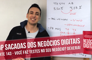 Você faz Testes no Seu Negócio? Deveria!