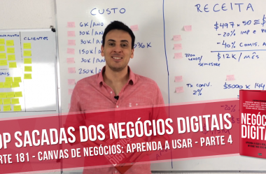 Canvas de Negócios: Aprenda a Usar – Parte 4