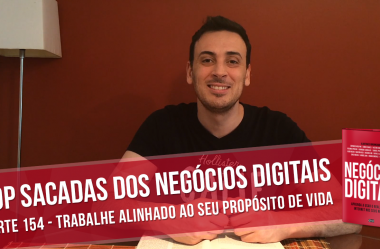 Trabalhe Alinhado ao Seu Propósito de Vida