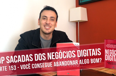 Você Consegue Abandonar Algo Bom?