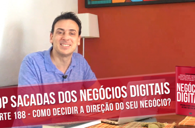 Como Decidir a Direção do Seu Negócio?