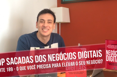 O Que Você Precisa para Elevar o Seu Negócio?