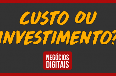 Como Administrar o Capital do Seu Negócio: Investimento é Custo?