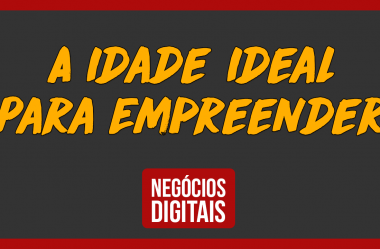 Estou Muito Velho ou Muito Novo Para Começar um Negócio?